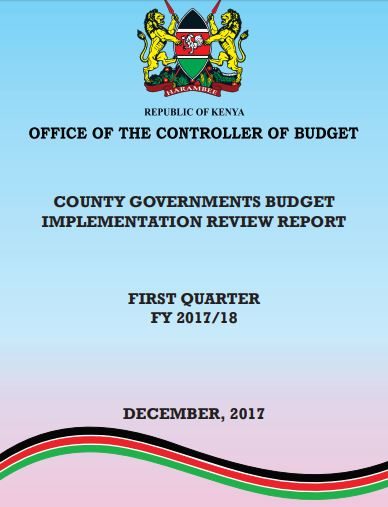 COUNTY GOVERNMENTS BUDGET IMPLEMENTATION REVIEW REPORT FIRST QUARTER FY 2017/18